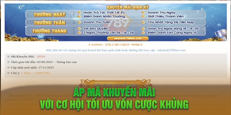 Áp mã khuyến mãi với cơ hội tối ưu vốn cược khủng